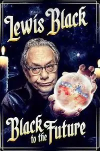 Lewis Black: Black to the Future (2016)