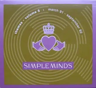 Simple Minds ‎– Themes - Volume 5: March 91 - September 92 (2008)