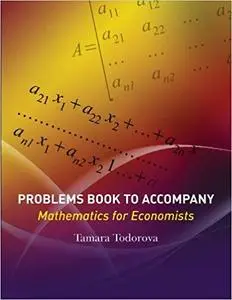 Problems Book to accompany Mathematics for Economists