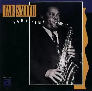 Tab Smith - Jump Time [Recorded 1951-1952] (1991)