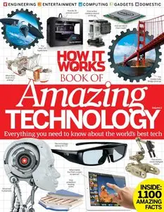 How It Works: Book of Amazing Technology, volume 2