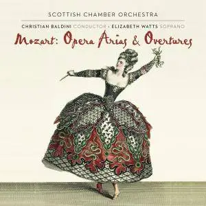 Elizabeth Watts, Scottish CO & Christian Baldini - Mozart: Opera Arias and Overtures (2015) [Official Digital Download 24/96]