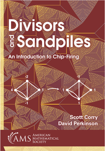 Divisors and Sandpiles : An Introduction to Chip-Firing