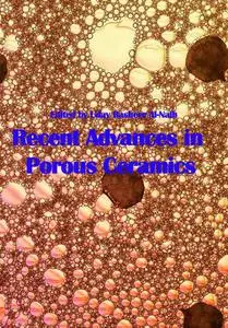 "Recent Advances in Porous Ceramics" ed. by Uday Basheer Al-Naib