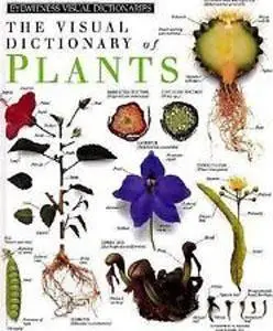 Plants (DK Visual Dictionaries) [Repost]