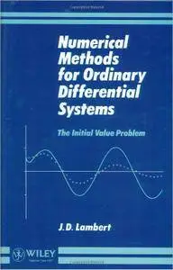 Numerical Methods for Ordinary Differential Systems: The Initial Value Problem