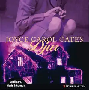 «Djur» by Joyce Carol Oates