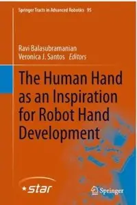 The Human Hand as an Inspiration for Robot Hand Development [Repost]