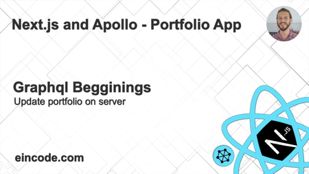 Next.js and Apollo - Portfolio App (w/ React, GraphQL, Node)