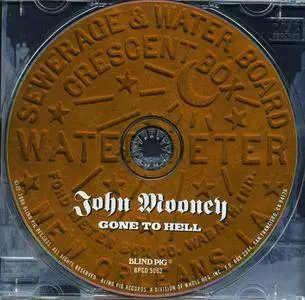John Mooney - Gone To Hell (2000)