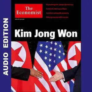 The Economist • Audio Edition • 16 June 2018