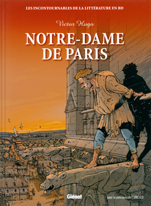 Les Incontournables De La Littérature En BD - Tome 4 - Notre-Dame De Paris