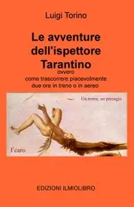 Le avventure dell’ispettore Tarantino