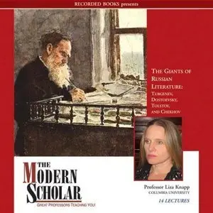 The Giants of Russian Literature: Turgenev, Dostoevsky, Tolstoy and Chekhov [repost]