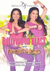 Bollywood Blast - The Ultimate Indian Dance Workout
