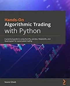 Hands-On Algorithmic Trading with Python (repost)