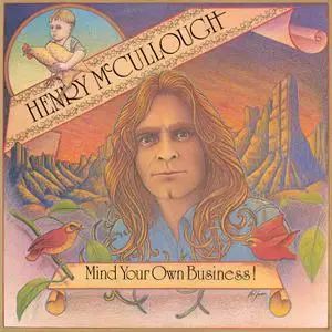 Henry McCullough - Mind Your Own Business! (1975/2022) [Official Digital Download]