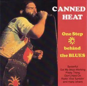 Canned Heat - One Step Behind The Blues (1969) {1999, Reissue}