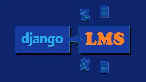 Django 5: Build A Complete Learning Management System (Lms)