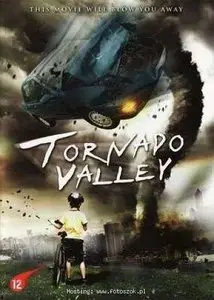 Tornado Valley (2009)