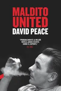 «Maldito United» by David Peace