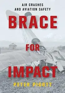 Brace for Impact: Air Crashes and Aviation Safety (Repost)