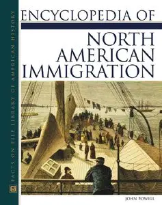 Encyclopedia of North American Immigration [Repost]