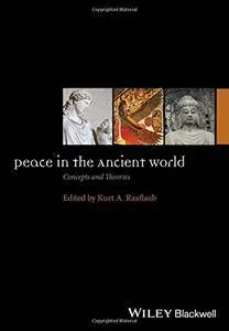 Peace in the Ancient World: Concepts and Theories (repost)