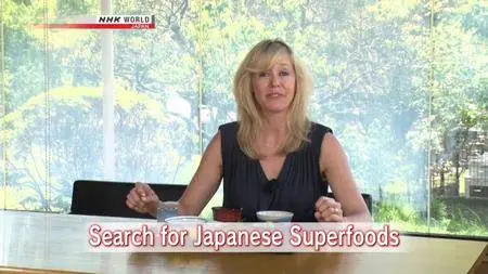 NHK - Medical Frontiers Special: Search for Japanese Superfoods (2018)