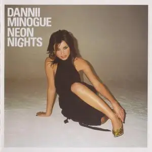 Dannii Minogue - Neon Nights (2003) Repost