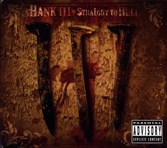Hank Williams III - Straight to Hell (2006)