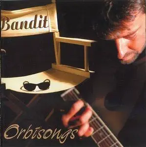Bandit – Orbison