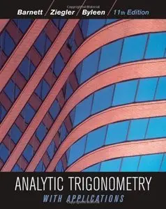 Analytic Trigonometry with Applications, 11th edition (repost)