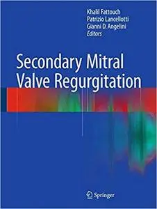 Secondary Mitral Valve Regurgitation