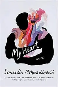 My Heart: A Novel