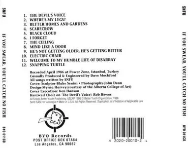 SNFU -  If You Swear You'll Catch No Fish (1986) {BYO}