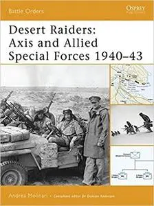 Desert Raiders: Axis and Allied Special Forces 1940–43