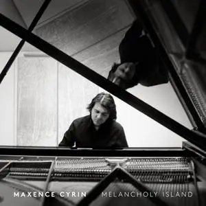 Maxence Cyrin - Melancholy Island (2022)