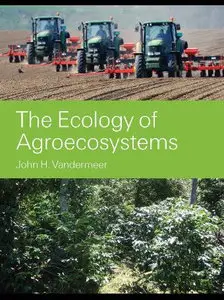 The Ecology of Agroecosystems (repost)