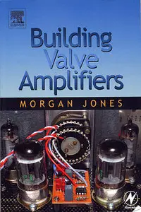 Building Valve Amplifiers (repost)