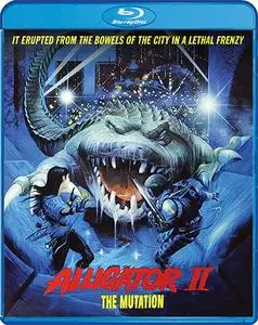 Alligator II: The Mutation (1991)