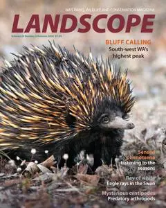 Landscope Magazine - Volume 39, Number 3 - Autumn 2024