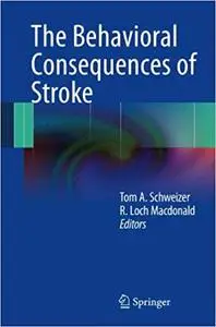 The behavioral consequences of stroke