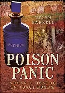 Poison Panic: Arsenic deaths in 1840s Essex