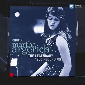 Martha Argerich - Chopin: The Legendary 1965 Recording (1999 Reissue) (2005)
