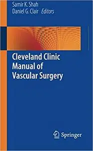 Cleveland Clinic Manual of Vascular Surgery