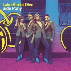 Lake Street Dive - Side Pony (2016) [Official Digital Download 24-bit/96kHz]