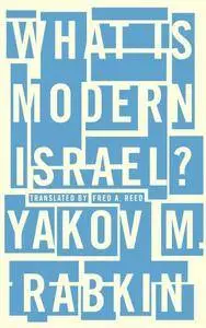 What is Modern Israel?