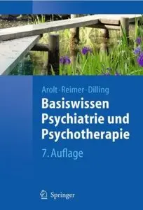 Basiswissen Psychiatrie und Psychotherapie (Auflage: 7)