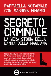 Raffaella Notariale, Sabrina Minardi – Segreto criminale (2010)